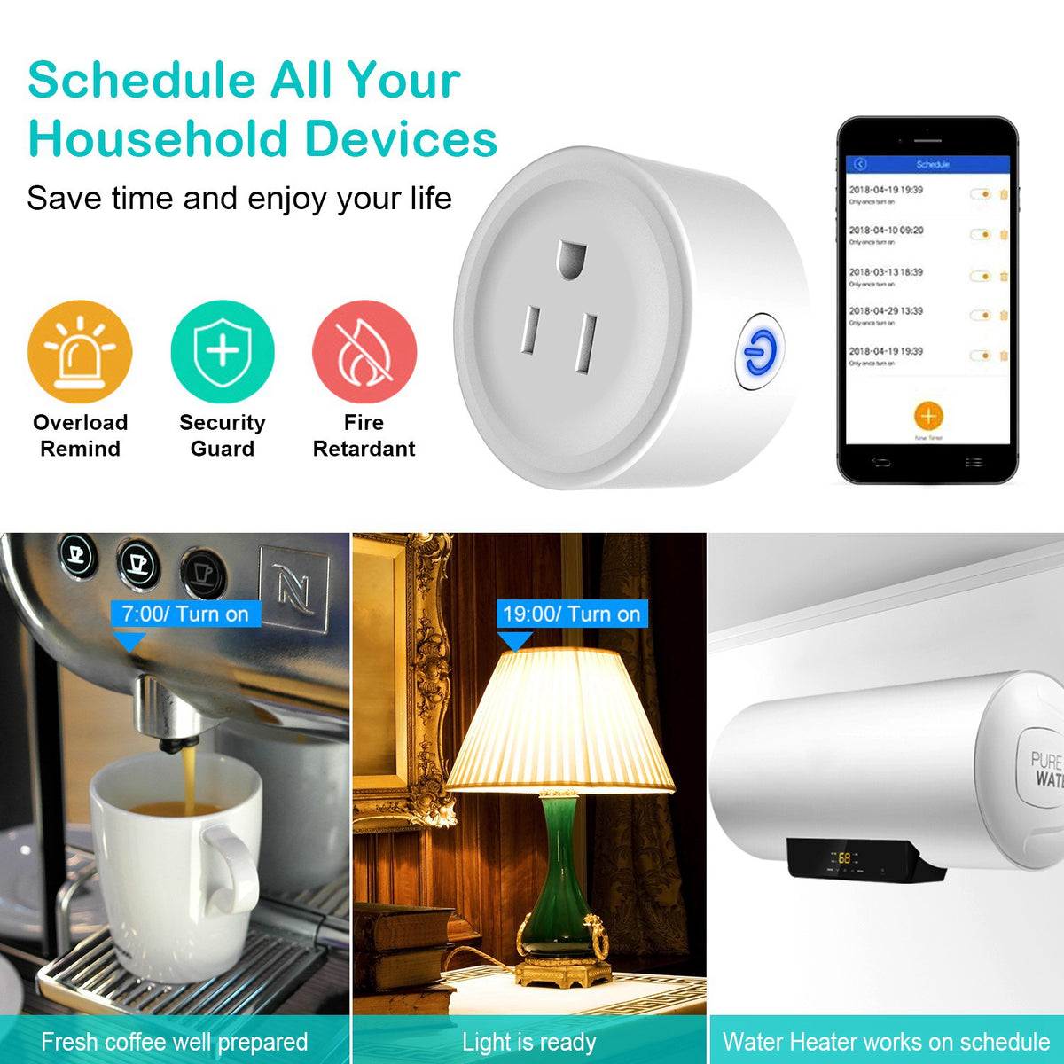 Smart plug schedules for coffee maker, lamp and water heater