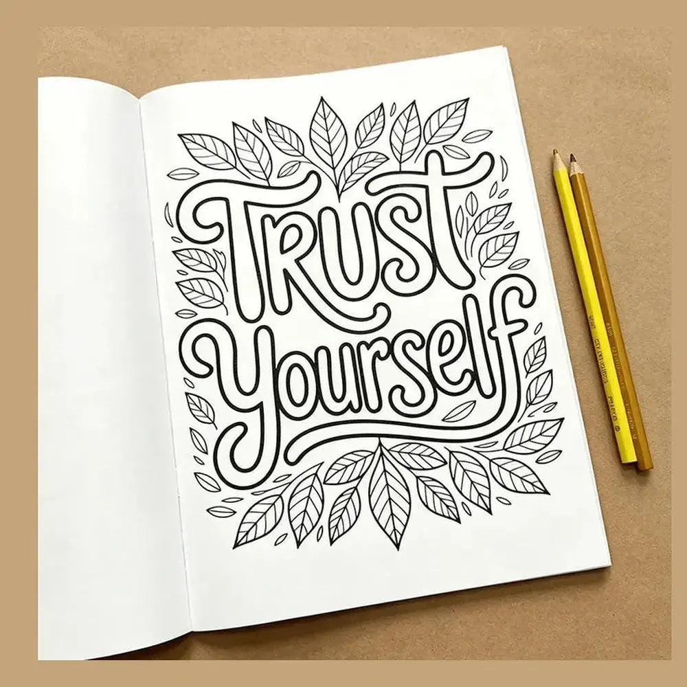 Adult coloring book for self-care page with 'Trust Yourself' design