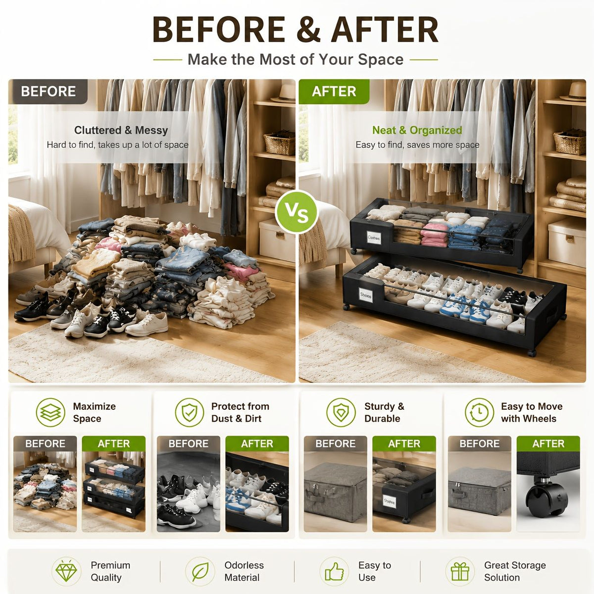 Before and after comparison showing rolling under bed storage bins with wheels organizing clothes and shoes neatly under bed