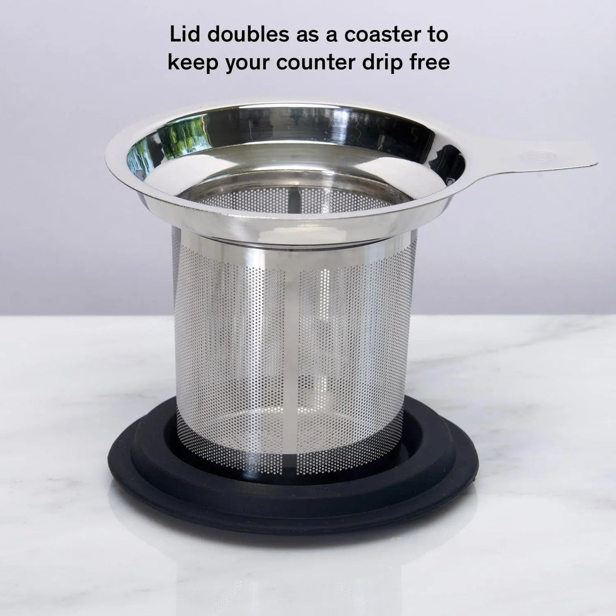 One cup tea infuser with lid that doubles as a coaster to keep your counter drip free.